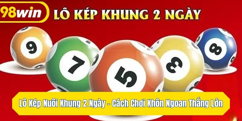 Lô kép nuôi 2 khung có ưu và nhược điểm gì?