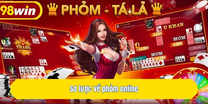 Sơ lược về phỏm online